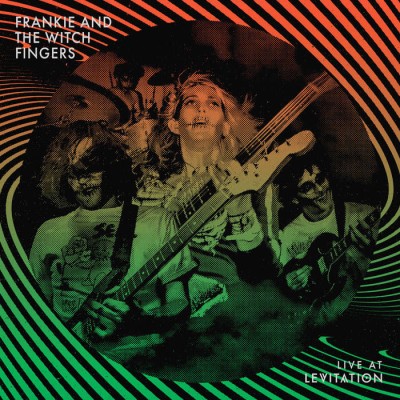 Frankie And The Witch Fingers - Live At Levitation